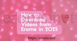 Download Videos from Erome