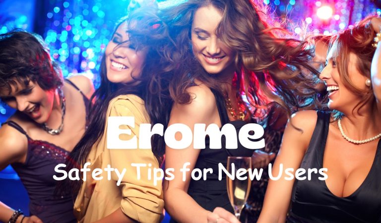 Erome Safety Tips for New Users – Beginner’s Guide