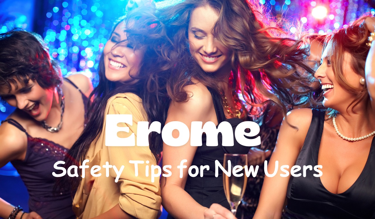 Erome Safety Tips for New Users - Beginner’s Guide 1 Erome Safety Tips 1