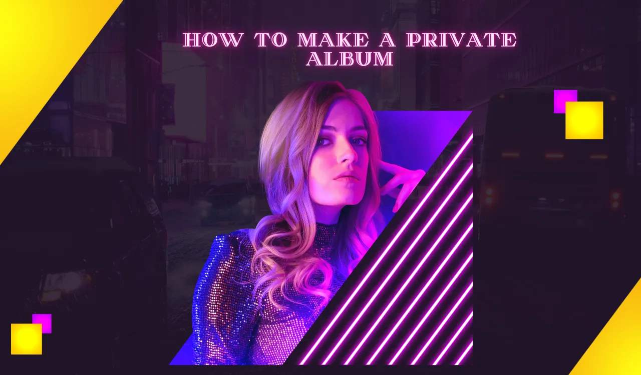 how to make a private album
