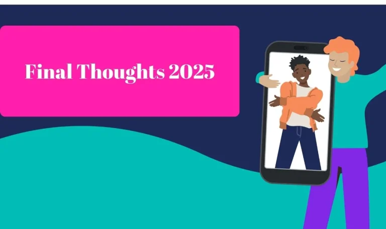 Final Thoughts 2025