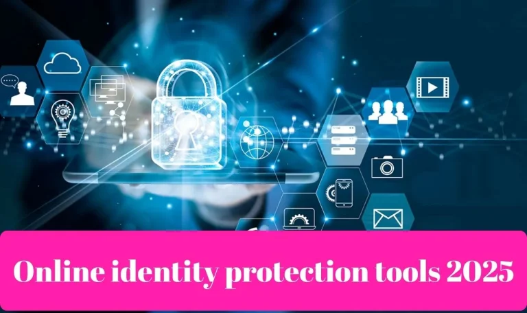 Online identity protection tools2025