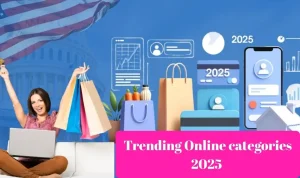 Trending online categories 2025