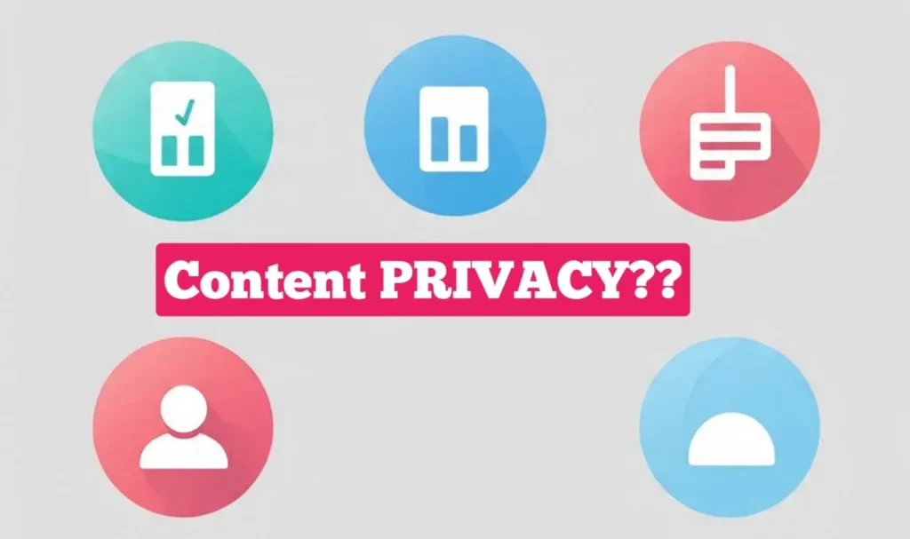 Digital Content Privacy Tips