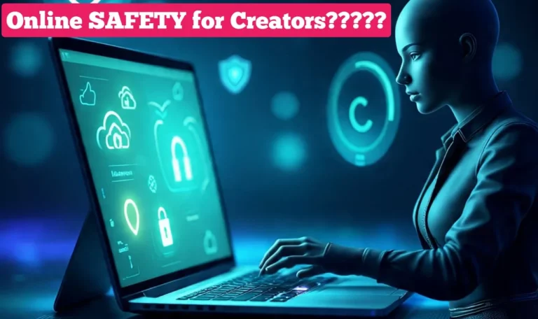 Online safety for creators