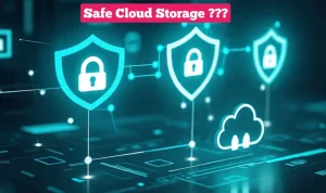 Safe Cloud Storage