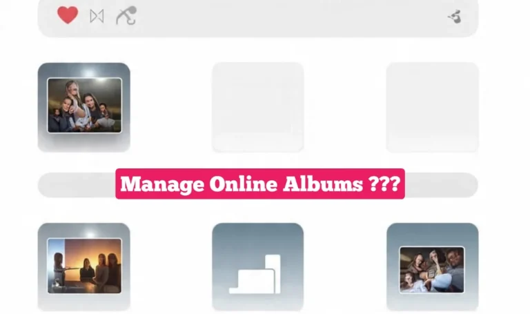 How to Manage Online Albums 7 Manage Online Albums