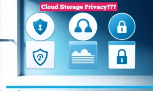 Cloud Storage Privacy